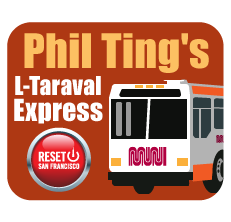 Phil Ting’s L-Taraval Express Bus On November 7!