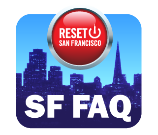Reset San Francisco FAQs